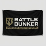 Battle Bunker black flag with white logo and text Stronger Than Yesterday in military style